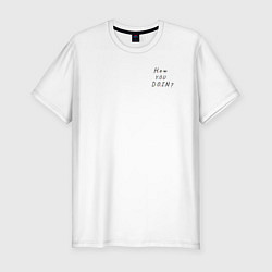 Футболка slim-fit Друзья художники how you doin, цвет: белый
