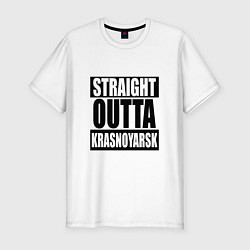 Футболка slim-fit Straight Outta Krasnoyarsk, цвет: белый