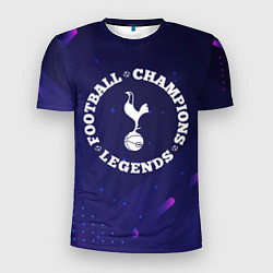 Мужская спорт-футболка Символ Tottenham и круглая надпись Football Legend