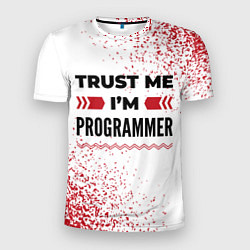 Мужская спорт-футболка Trust me Im programmer white