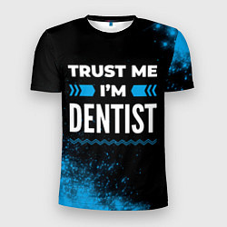 Мужская спорт-футболка Trust me Im dentist dark