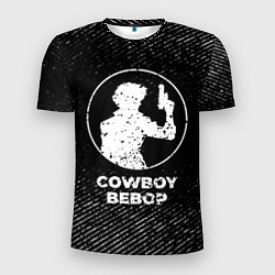 Мужская спорт-футболка Cowboy Bebop с потертостями на темном фоне