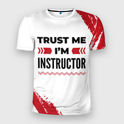 Мужская спорт-футболка Trust me Im instructor white