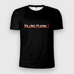 Футболка спортивная мужская Killing Floor horror, цвет: 3D-принт