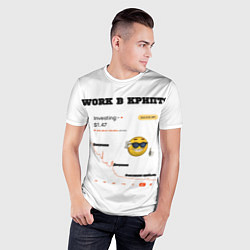 Футболка спортивная мужская Work в крипте - мем биржа, цвет: 3D-принт — фото 2