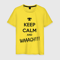 Футболка хлопковая мужская Keep Calm & WAAAGH, цвет: желтый