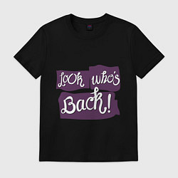 Футболка хлопковая мужская Look whes back!, цвет: черный