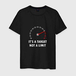 Футболка хлопковая мужская It's a target, not a limit, цвет: черный