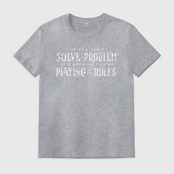 Мужская футболка Если не можешь решить проблемы