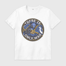 Мужская футболка There is only war арт