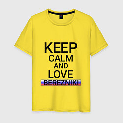 Футболка хлопковая мужская Keep calm Berezniki Березники, цвет: желтый