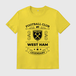 Футболка хлопковая мужская West Ham: Football Club Number 1 Legendary, цвет: желтый