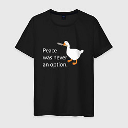 Мужская футболка Peace was never an option!