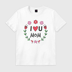 Футболка хлопковая мужская I love you mom, цвет: белый