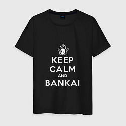 Футболка хлопковая мужская Keep calm and bankai - Bleach, цвет: черный