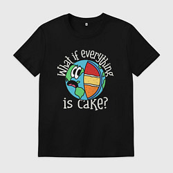 Мужская футболка Что если всё торт
