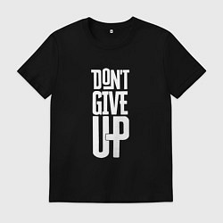 Мужская футболка Dont give up