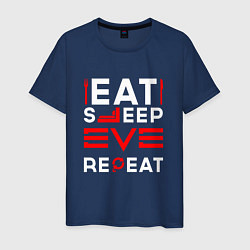 Мужская футболка Надпись eat sleep EVE repeat