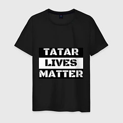 Футболка хлопковая мужская Tatar lives matter, цвет: черный