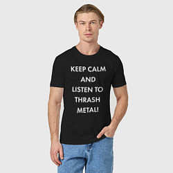 Футболка хлопковая мужская Надпись Keep calm and listen to thash metal, цвет: черный — фото 2