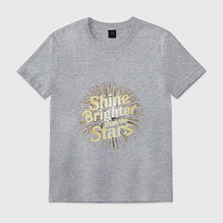 Футболка хлопковая мужская Shine brighter than the stars, цвет: меланж