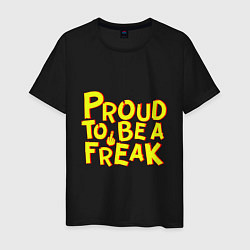 Мужская футболка Proud to be a freak