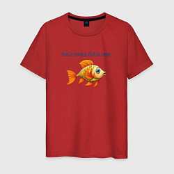 Мужская футболка Dont teach a fish to swim