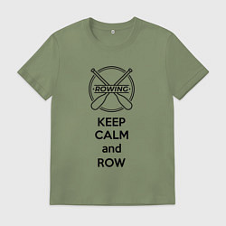 Мужская футболка Сохраняй спокойствие и греби