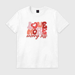 Футболка хлопковая мужская Love more worry less, цвет: белый