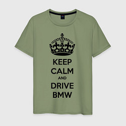 Мужская футболка Keep Calm & Drive BMW