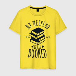 Мужская футболка MY WEEKEND IS ALL BOOKED