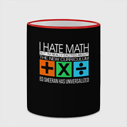 Кружка 3D Ed Sheeran: I hate math, цвет: 3D-красный кант — фото 2