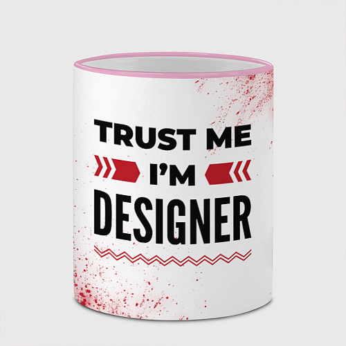 Кружка цветная Trust me Im designer white / 3D-Розовый кант – фото 2