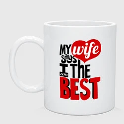 Кружка керамическая Wife says, цвет: белый