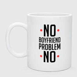 Кружка керамическая No Boyfriend, цвет: белый