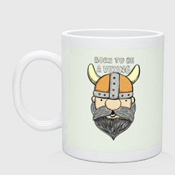 Кружка керамическая Born to be a Viking, цвет: фосфор