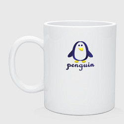 Кружка керамическая Пингвин детский и надпись penguin, цвет: белый