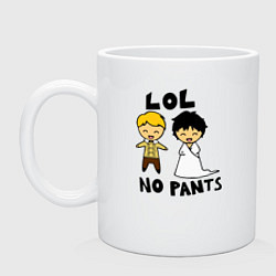 Кружка керамическая LOL: No Pants, цвет: белый