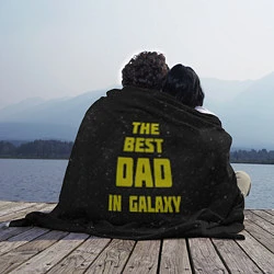 Плед флисовый The Best Dad in Galaxy, цвет: 3D-велсофт — фото 2