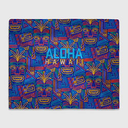 Плед флисовый ALOHA HAWAII АЛОХА ГАВАЙИ, цвет: 3D-велсофт
