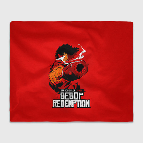 Плед See you space cowboy BEBOP REDEMPTION / 3D-Велсофт – фото 1