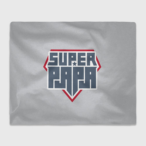 Плед Super papa! / 3D-Велсофт – фото 1