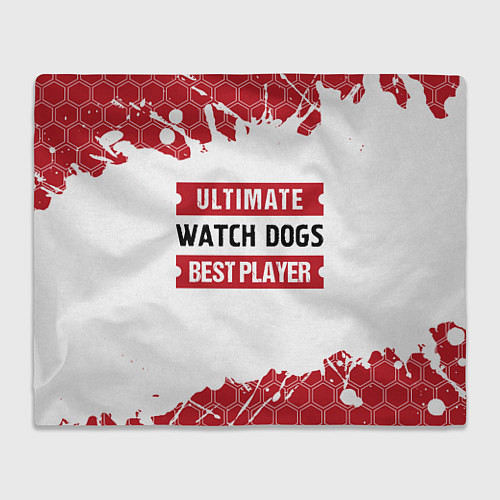 Плед Watch Dogs: красные таблички Best Player и Ultimat / 3D-Велсофт – фото 1