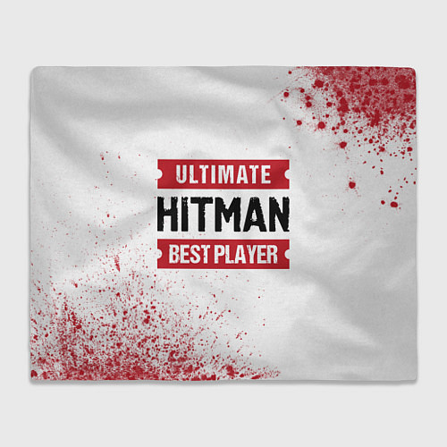 Плед Hitman: красные таблички Best Player и Ultimate / 3D-Велсофт – фото 1