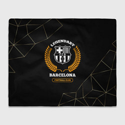 Плед Barcelona - legendary football club на темном фоне