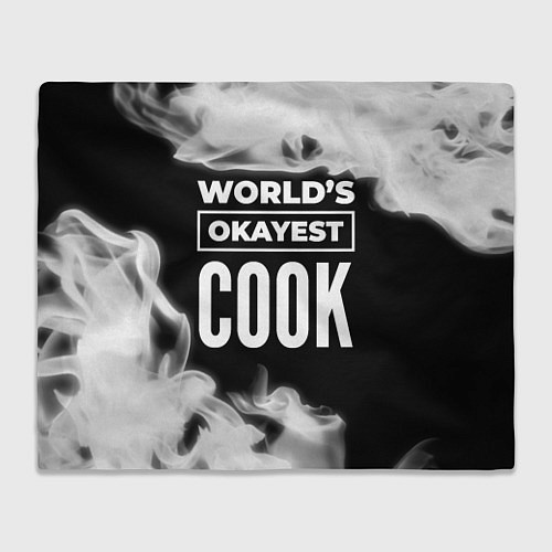 Плед Worlds okayest cook - dark / 3D-Велсофт – фото 1