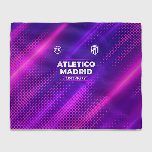 Плед Atletico Madrid legendary sport grunge / 3D-Велсофт – фото 1