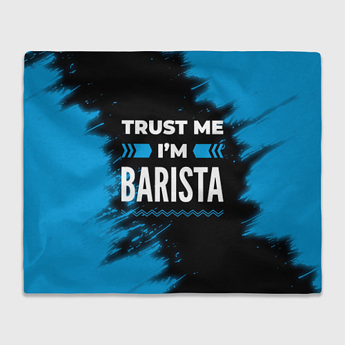 Плед Trust me Im barista dark / 3D-Велсофт – фото 1