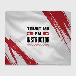 Плед флисовый Trust me Im instructor white, цвет: 3D-велсофт