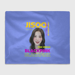 Плед Jisoo - певица из музыкальной группы Blackpink